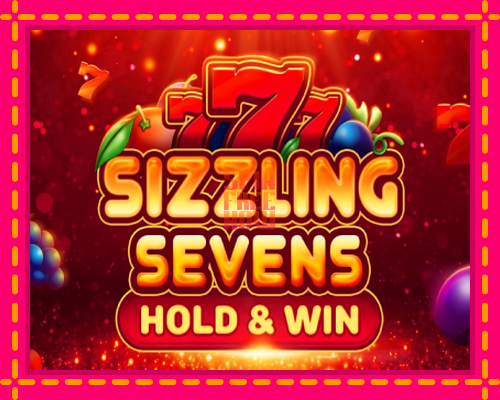 Stroj Sizzling Sevens Hold & Win so zaujímavou mechanikou