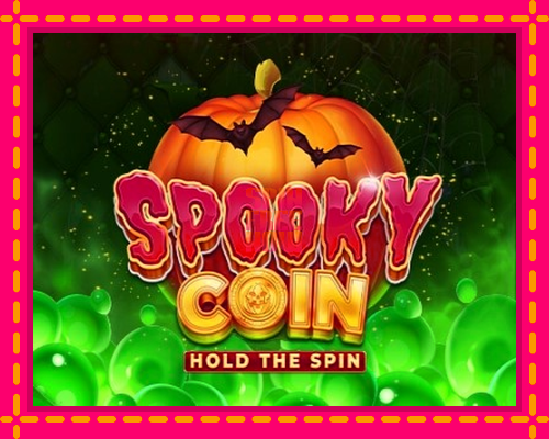 Stroj Spooky Coin Hold The Spin so zaujímavou mechanikou