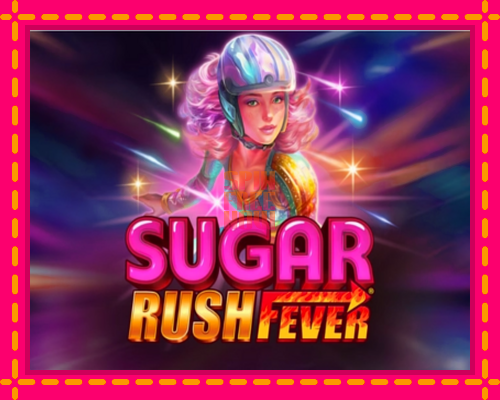 Stroj Sugar Rush Fever so zaujímavou mechanikou