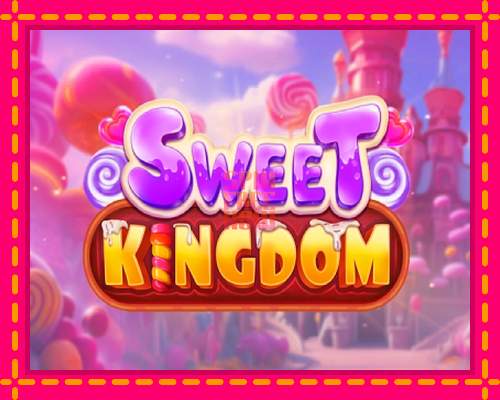 Stroj Sweet Kingdom so zaujímavou mechanikou