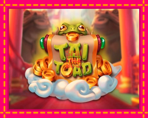 Stroj Tai the Toad so zaujímavou mechanikou