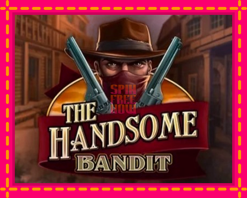 Stroj The Handsome Bandit so zaujímavou mechanikou