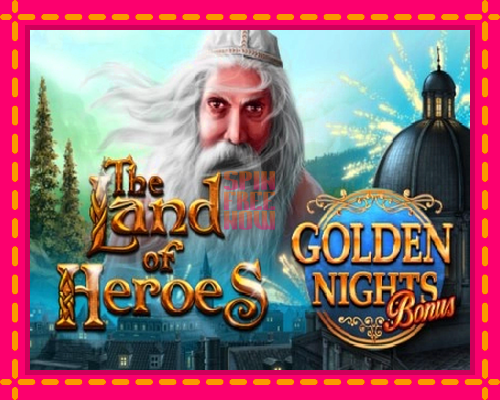 Stroj The Land of Heroes Golden Nights so zaujímavou mechanikou