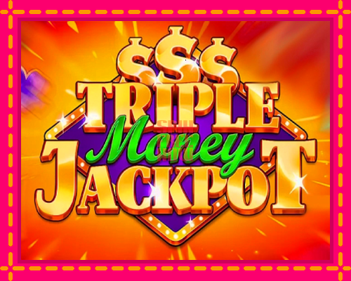 Stroj Triple Money Jackpot so zaujímavou mechanikou