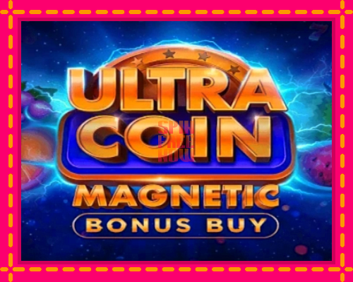 Stroj Ultra Coin Magnetic Bonus Buy so zaujímavou mechanikou