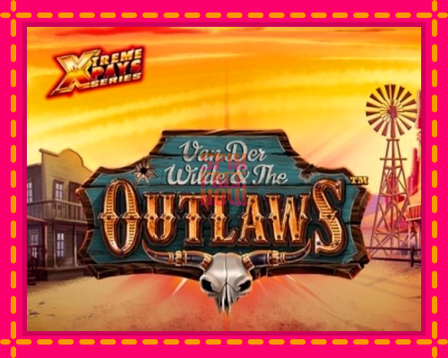 Stroj Van der Wilde and The Outlaws so zaujímavou mechanikou