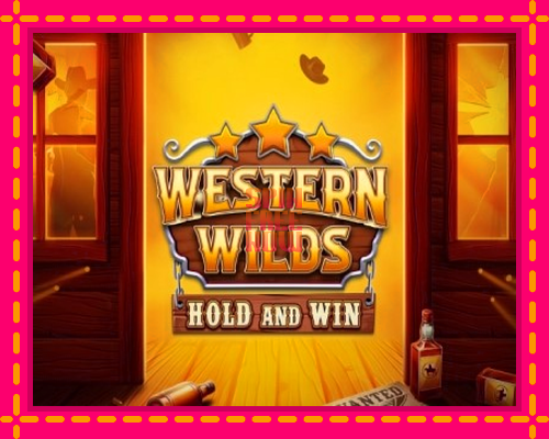 Stroj Western Wilds Hold and Win so zaujímavou mechanikou