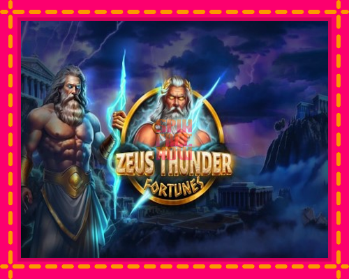 Stroj Zeus Thunder Fortunes so zaujímavou mechanikou