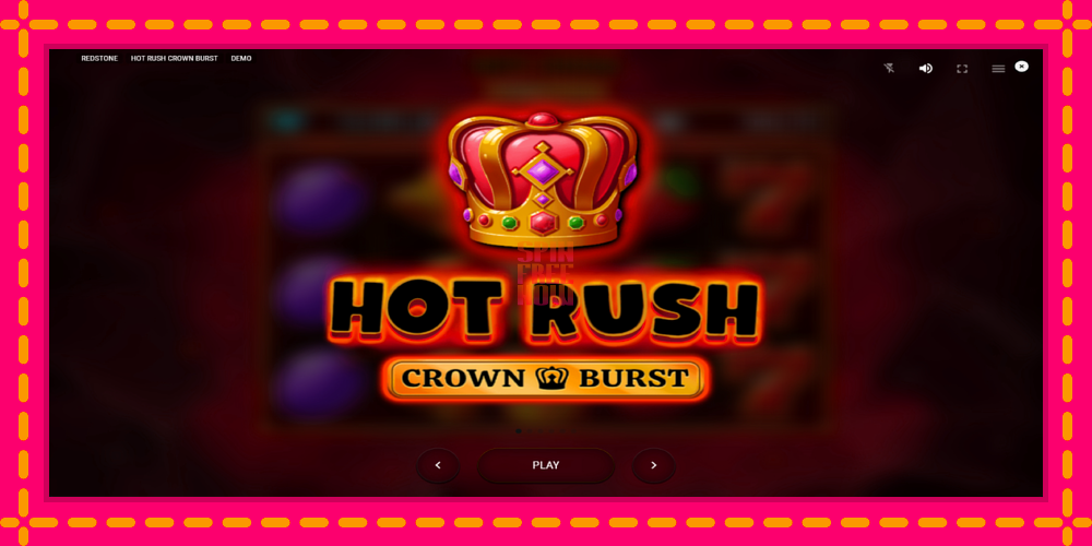 Hot Rush Crown Burst hrací automat s pohodlnými bonusmi, predstaviť si 1